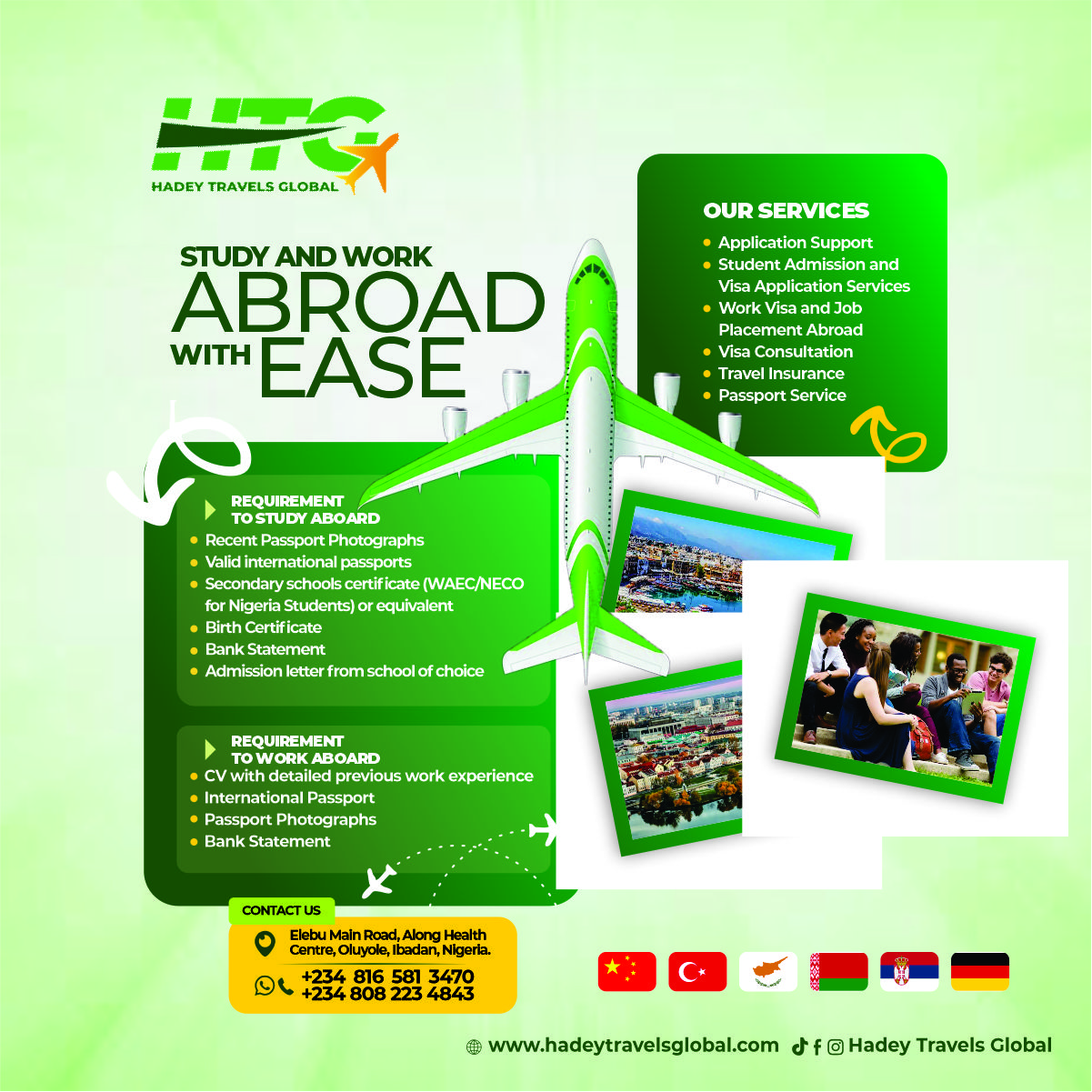 A promotional flyer for Hadey Travels Global, a company specializing in study and work abroad programs. It lists their contact information, services, and the required documents for both student and work visas processing